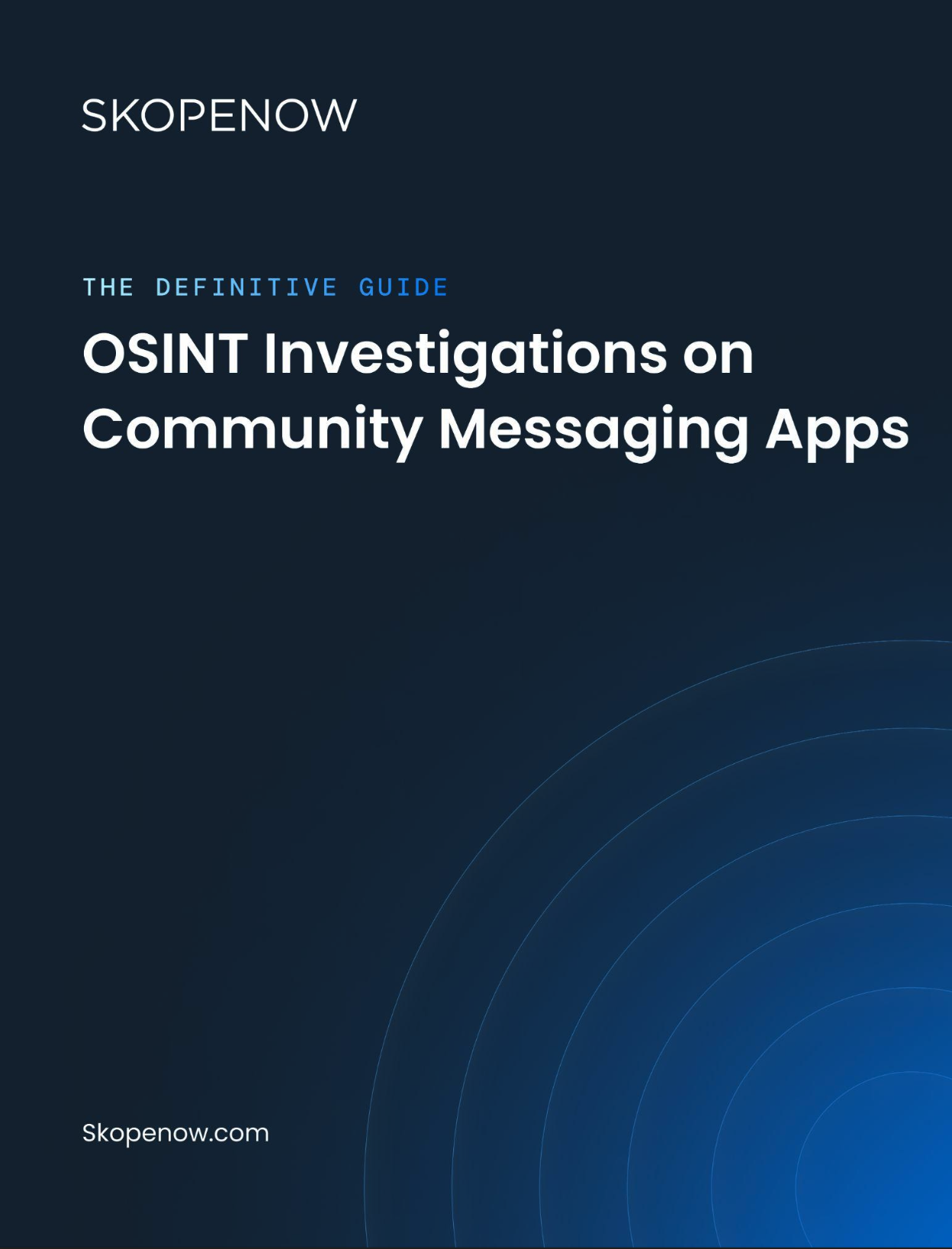 The Definitive Guide to OSINT Investigations on Community Messaging Apps